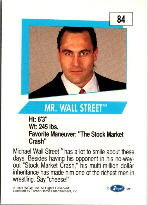 84 MR. WALLSTREET