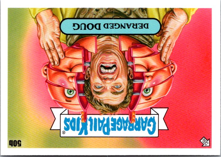 Garbage Pail Kids Deranged Doug card featuring a character with a shocked expression and twin faces